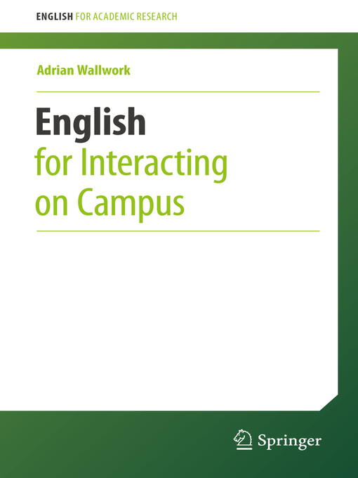 Title details for English for Interacting on Campus by Adrian Wallwork - Wait list